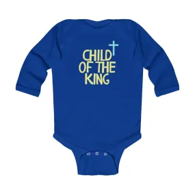 Child of the King - Infant Long Sleeve Bodysuit